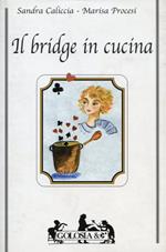 Il bridge in cucina