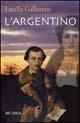 L'argentino - Lucilla Gallavresi - copertina