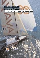 Lo skiff - Duccio Colombi,Laura Strommer,Fausto Tazzi - copertina