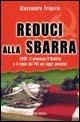 Reduci alla sbarra - Alessandro Frigerio - copertina