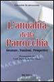 L'attualità della parrocchia. Strutture, funzioni, prospettive - Giuseppe Scarvaglieri - copertina