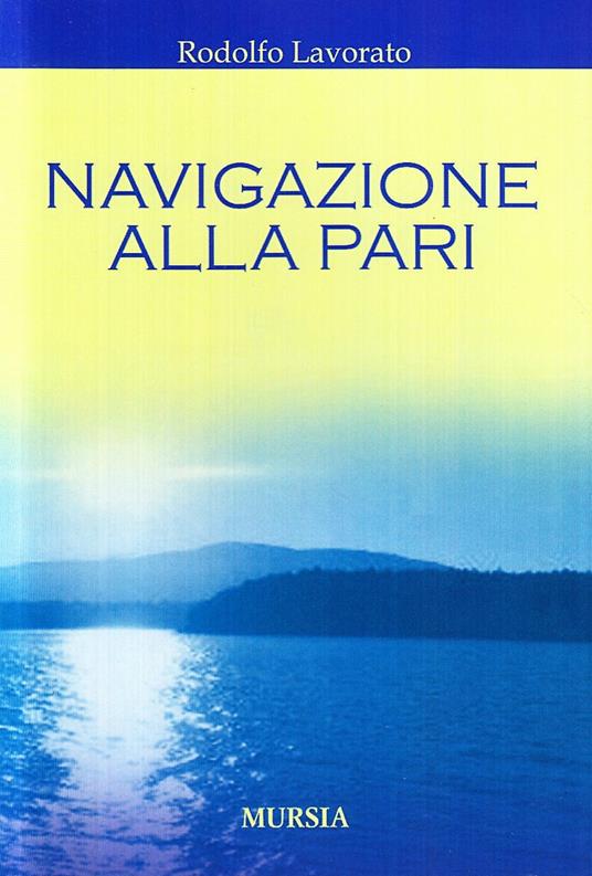 Navigazione alla pari - Rodolfo Lavorato - copertina