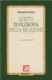 Scritti di filosofia della religione - Immanuel Kant - copertina