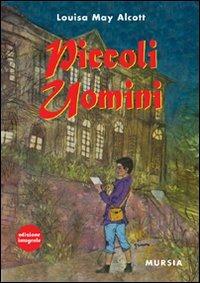 Piccole donne crescono - Louisa May Alcott - Feltrinelli Editore