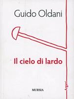 Il cielo di lardo