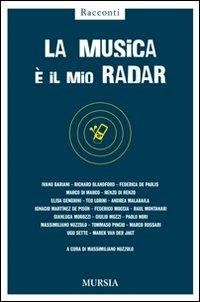 La musica è il mio radar - copertina