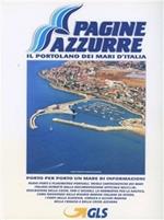 Pagine azzurre 2010. Il portolano dei mari d'Italia. Porto per porto un mare di informazioni