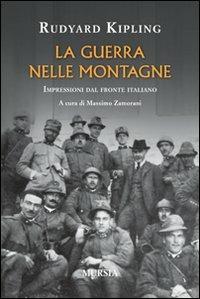 La guerra nelle montagne. Impressioni del fronte italiano - Rudyard Kipling - copertina