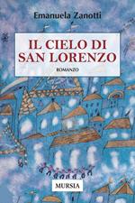 Il cielo di San Lorenzo