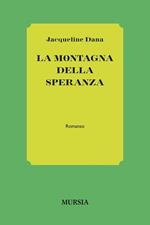 La montagna della speranza