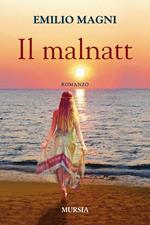 Il malnatt