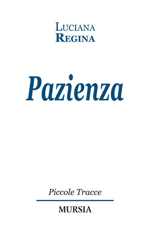 Pazienza - Luciana Regina - copertina