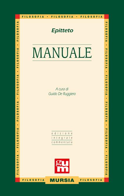 Manuale con commento. Ediz. integrale - Epitteto - copertina