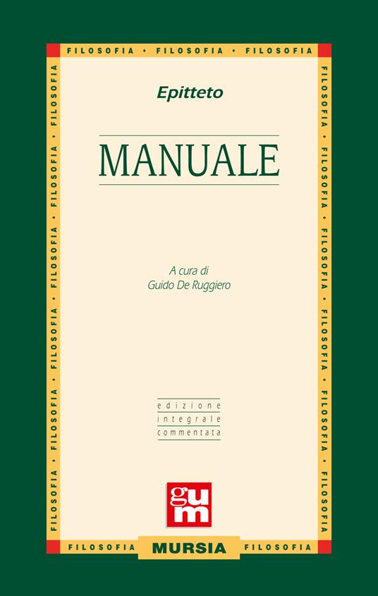 Manuale con commento. Ediz. integrale - Epitteto - copertina