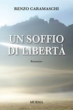 Un soffio di libertà