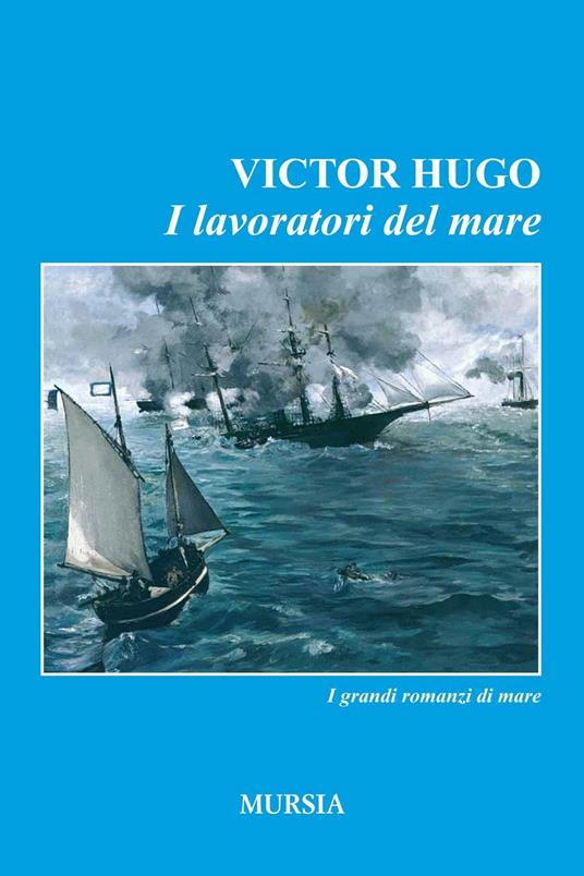 I lavoratori del mare - Victor Hugo - copertina