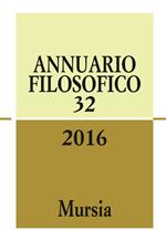 Annuario filosofico 2016. Vol. 32