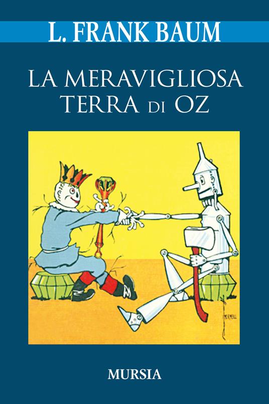 La meravigliosa terra di Oz - L. Frank Baum - copertina