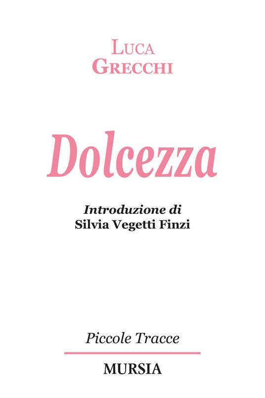 Dolcezza - Luca Grecchi - copertina