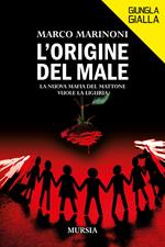 L'origine del male. La nuova mafia del mattone vuole la Liguria