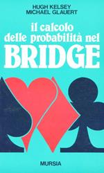 Il calcolo delle probabilità nel bridge