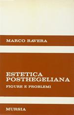 Estetica posthegeliana. Figure e problemi