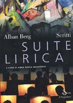 Suite lirica. Scritti musicali e letterari