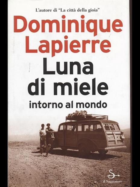 Luna di miele intorno al mondo - Dominique Lapierre - copertina