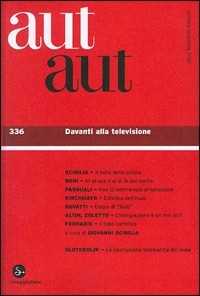 Libro Aut aut. Vol. 336: Davanti alla televisione. 