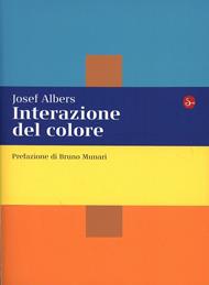 Interazione del colore. Esercizi per imparare a vedere