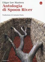 Antologia di Spoon River. Testo inglese a fronte