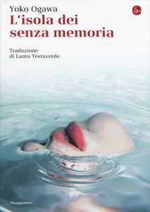 Libro L' isola dei senzamemoria Yoko Ogawa