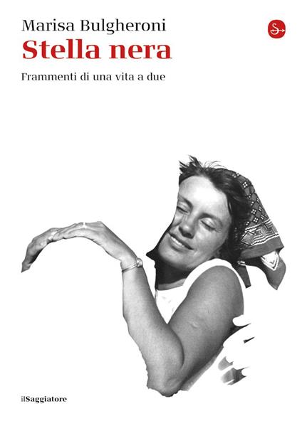 Stella nera. Frammenti di una vita a due - Marisa Bulgheroni - copertina