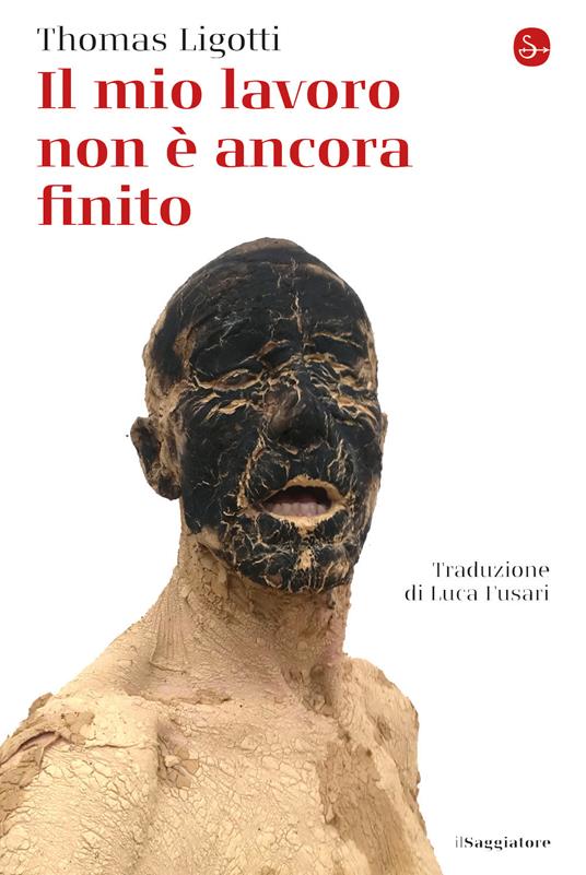 Il mio lavoro non è ancora finito - Thomas Ligotti - copertina