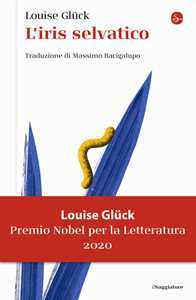 Libro L' iris selvatico Louise Glück