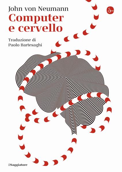 Computer e cervello - John von Neumann - copertina