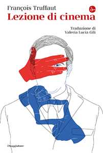 Libro Lezione di cinema François Truffaut