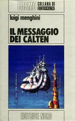 Il messaggio dei Calten