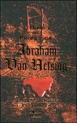 Il diario del professor Abraham Van Helsing