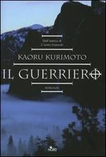 Il guerriero. Saga di Guin. Vol. 2