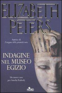 Indagine nel museo egizio - Elizabeth Peters - copertina