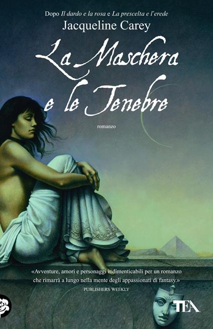 La maschera e le tenebre - Jacqueline Carey - copertina