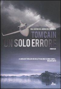 Un solo errore - Tom Cain - copertina