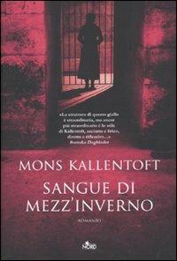 Sangue di mezz'inverno - Mons Kallentoft - copertina