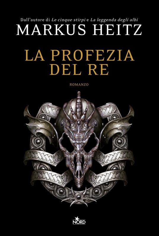 La profezia del re - Markus Heitz - copertina