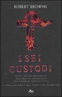 I sei custodi - Robert Browne - 5