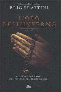 L' oro dell'inferno - Eric Frattini - 4