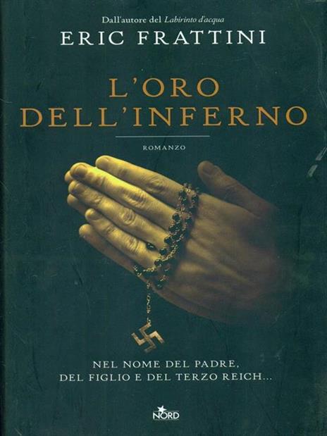 L' oro dell'inferno - Eric Frattini - 6