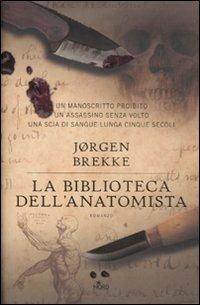 La biblioteca dell'anatomista - Jørgen Brekke - 5