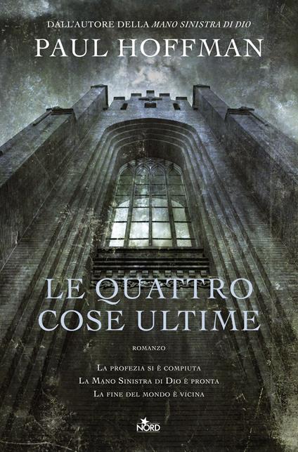 Le quattro cose ultime - Paul Hoffman,Alessandro Storti - ebook